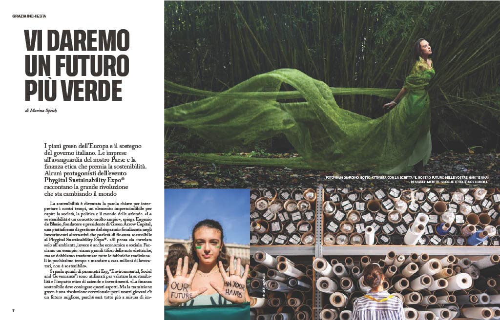Grazia: vi daremo un futuro più verde.